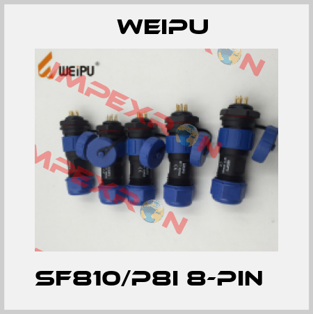  SF810/P8I 8-pin   Weipu