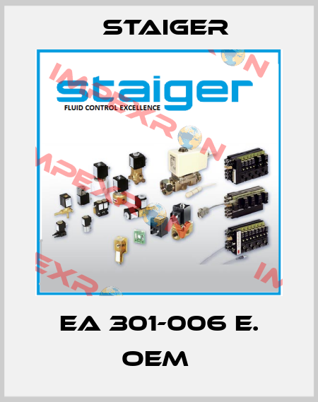  EA 301-006 E. OEM  Staiger