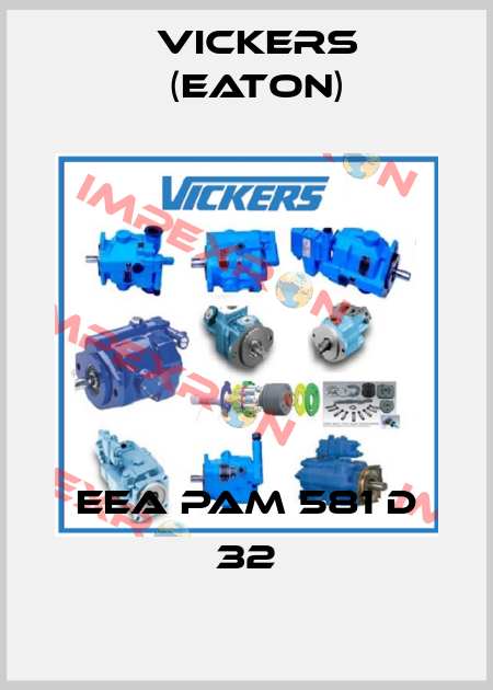 EEA PAM 581 D 32 Vickers (Eaton)