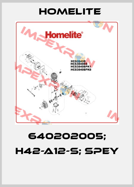 640202005; H42-A12-S; SPEY  Homelite