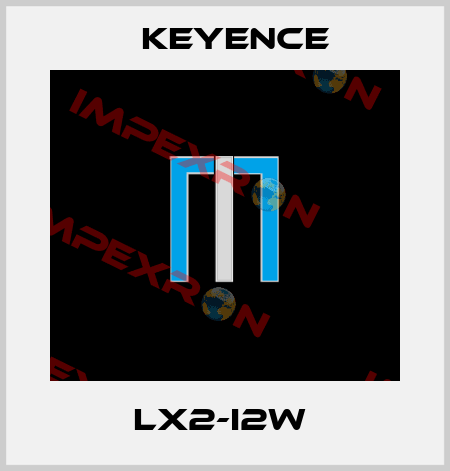 LX2-I2W  Keyence
