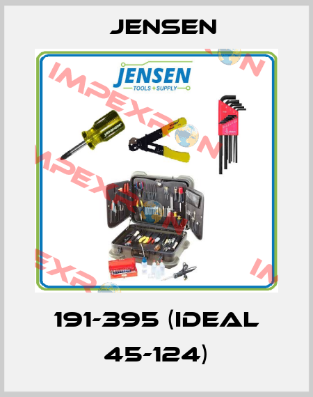 191-395 (Ideal 45-124) Jensen