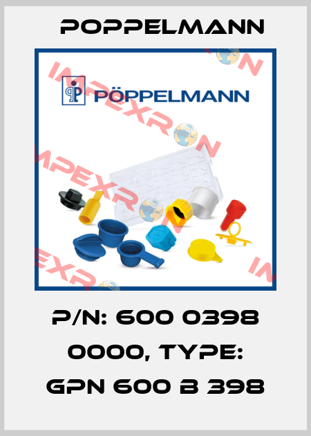 p/n: 600 0398 0000, Type: GPN 600 B 398 Poppelmann
