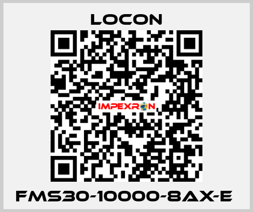 FMS30-10000-8AX-E  Locon