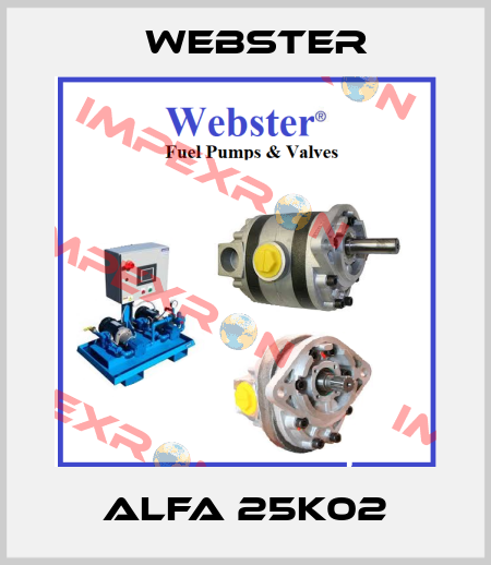 ALFA 25K02 Webster
