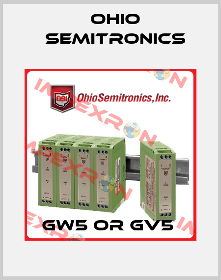 GW5 or Gv5  Ohio Semitronics