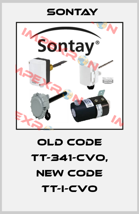 old code TT-341-CVO, new code TT-I-CVO Sontay