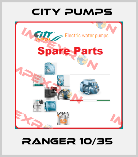 Ranger 10/35  City Pumps