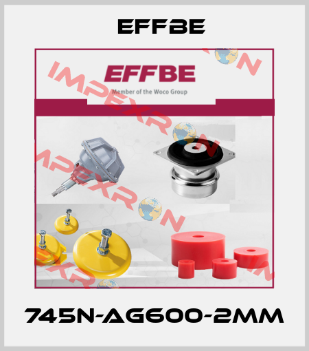 745N-AG600-2MM Effbe