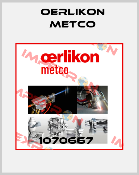 1070667   Oerlikon Metco