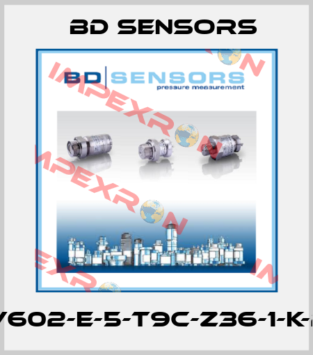 590-V602-E-5-T9C-Z36-1-K-2-000 Bd Sensors