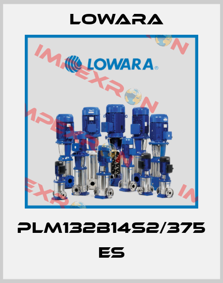PLM132B14S2/375 ES Lowara