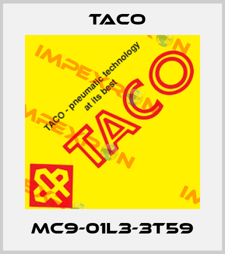 MC9-01L3-3T59 Taco