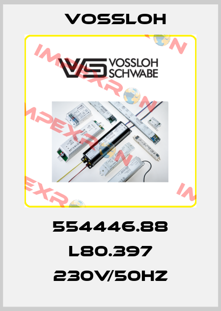 554446.88 L80.397 230V/50HZ Vossloh