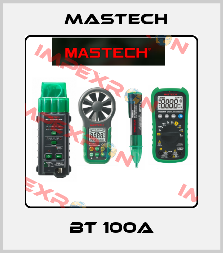 BT 100A Mastech