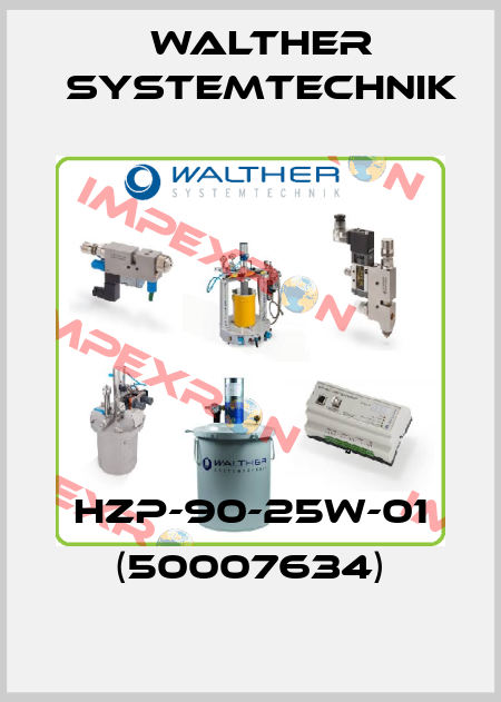 HZP-90-25W-01 (50007634) Walther Systemtechnik