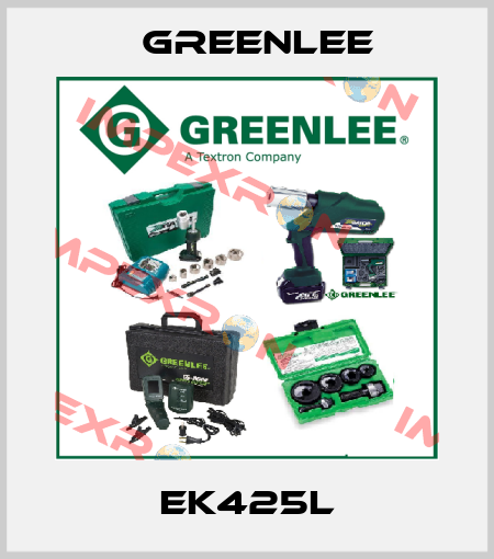 EK425L Greenlee