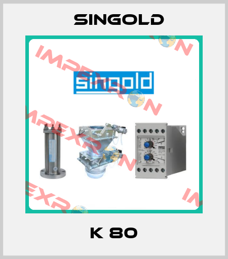 K 80 Singold