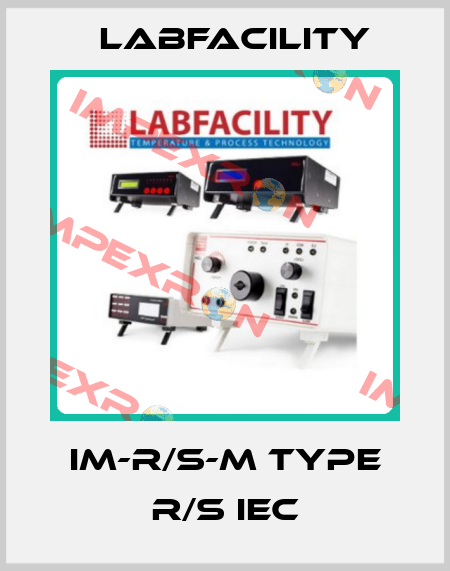 IM-R/S-M Type R/S IEC Labfacility