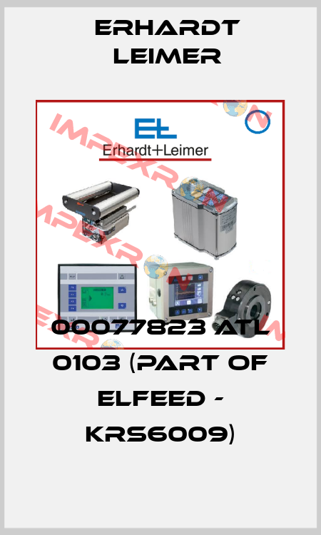00077823 ATL 0103 (part of ELFEED - KRS6009) Erhardt Leimer
