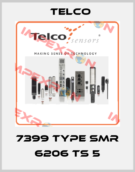 7399 Type SMR 6206 TS 5 Telco