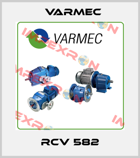 RCV 582 Varmec