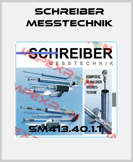 SM413.40.1.T Schreiber Messtechnik