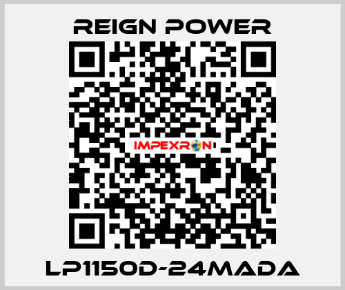 LP1150D-24MADA REIGN POWER