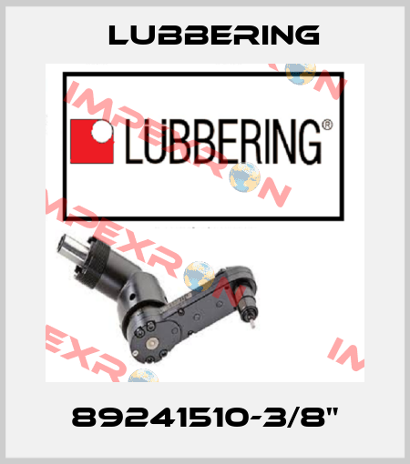 89241510-3/8" Lubbering