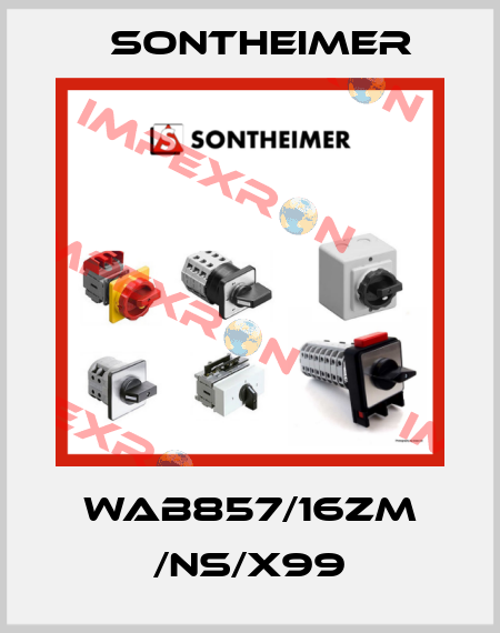 WAB857/16ZM /NS/X99 Sontheimer