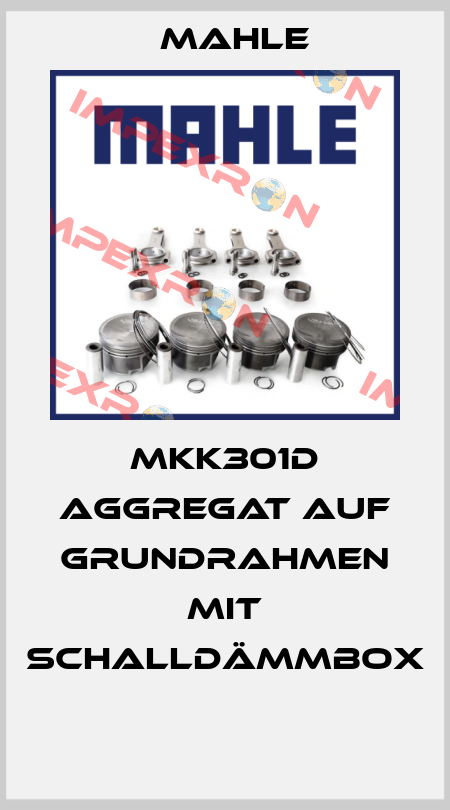 MKK301D AGGREGAT AUF GRUNDRAHMEN MIT SCHALLDÄMMBOX  MAHLE
