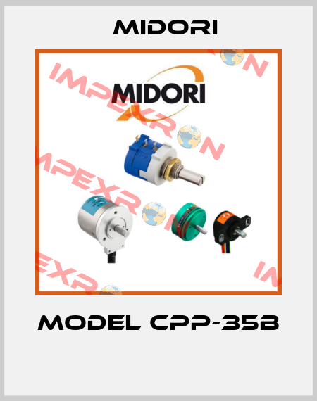 MODEL CPP-35B  Midori
