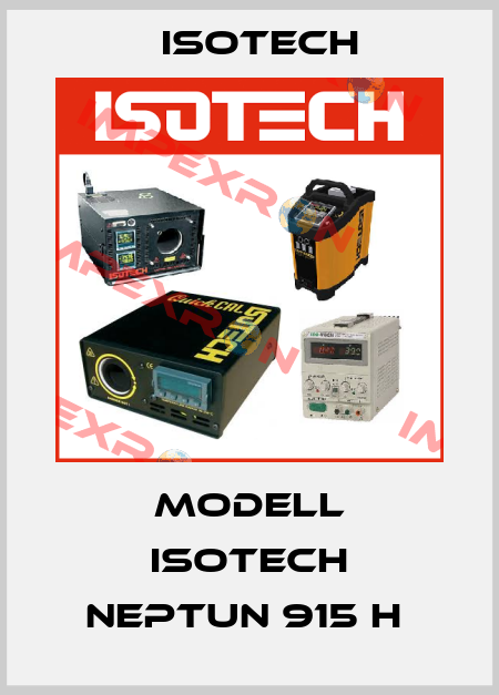 MODELL ISOTECH NEPTUN 915 H  Isotech