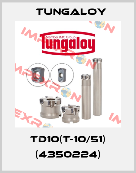 TD10(T-10/51) (4350224) Tungaloy