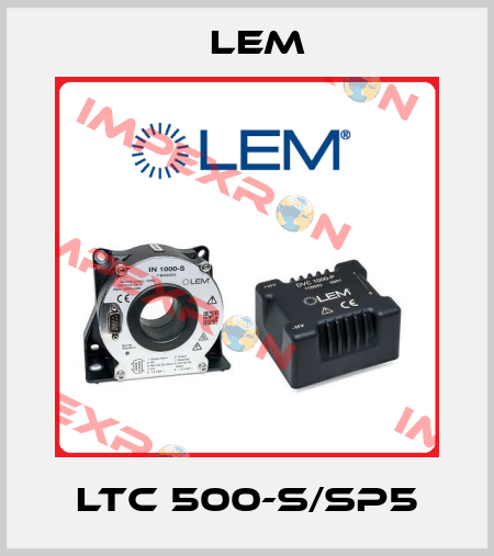 LTC 500-S/SP5 Lem