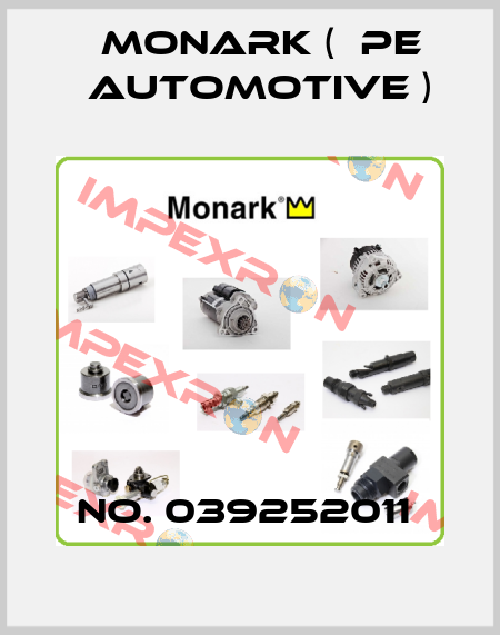 NO. 039252011  Monark (  PE Automotive )