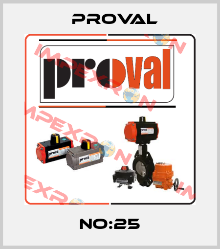 NO:25 Proval