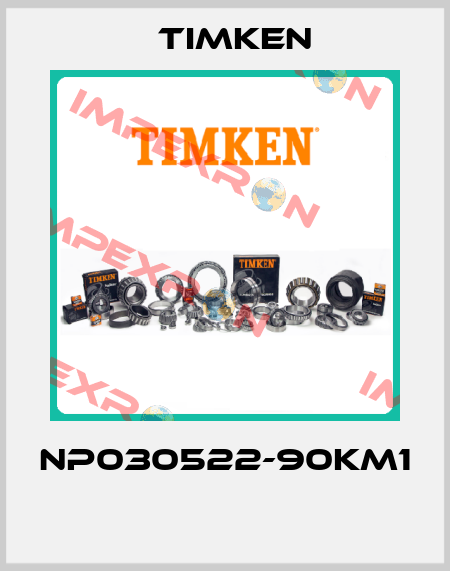 NP030522-90KM1  Timken