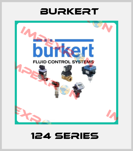 124 SERIES  Burkert