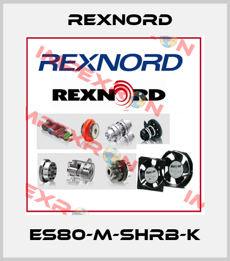 ES80-M-SHRB-K Rexnord