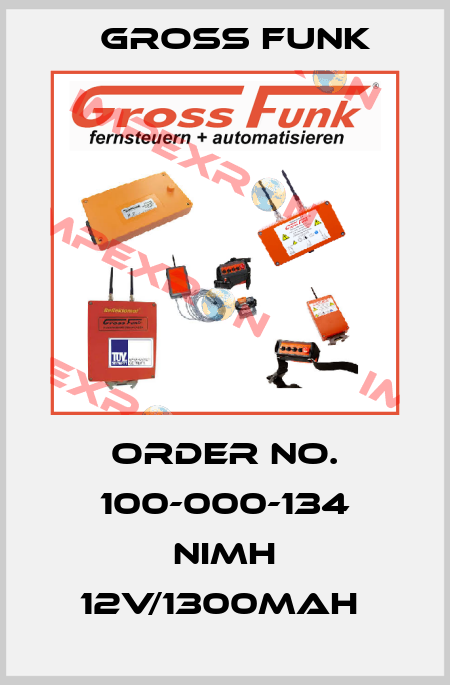ORDER NO. 100-000-134 NIMH 12V/1300MAH  Gross Funk