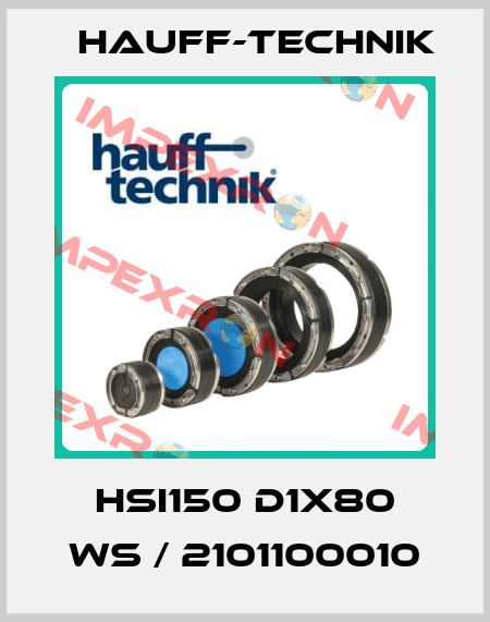 HSI150 D1x80 WS / 2101100010 HAUFF-TECHNIK