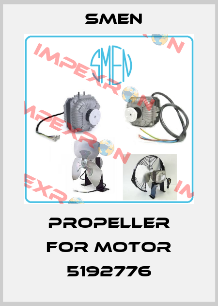 Propeller for Motor 5192776 Smen