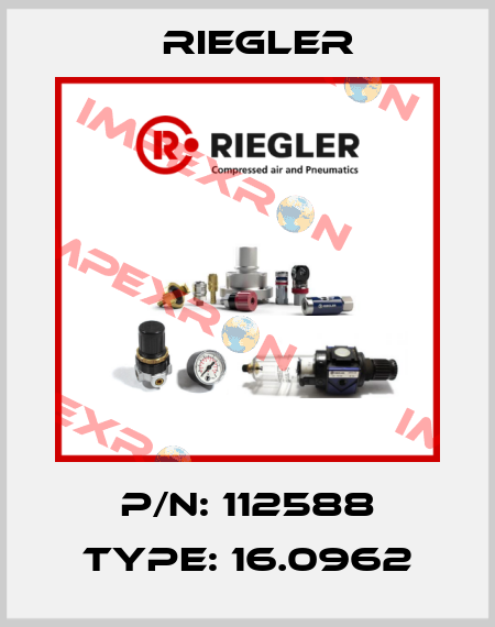 P/N: 112588 Type: 16.0962 Riegler