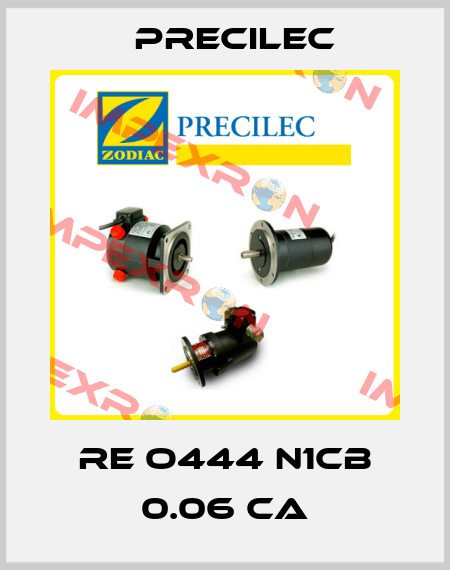 RE O444 N1CB 0.06 CA Precilec