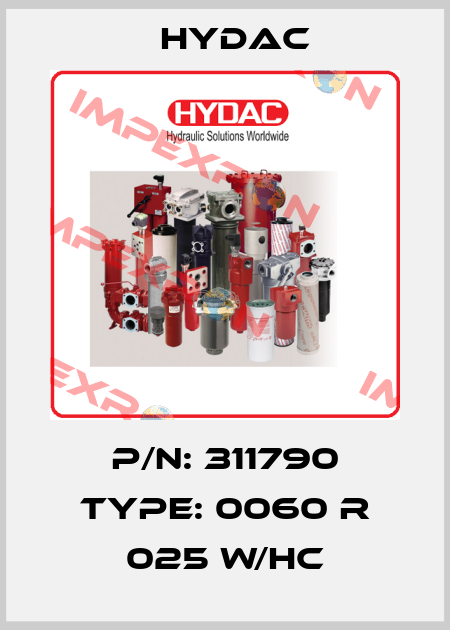 P/N: 311790 Type: 0060 R 025 W/HC Hydac