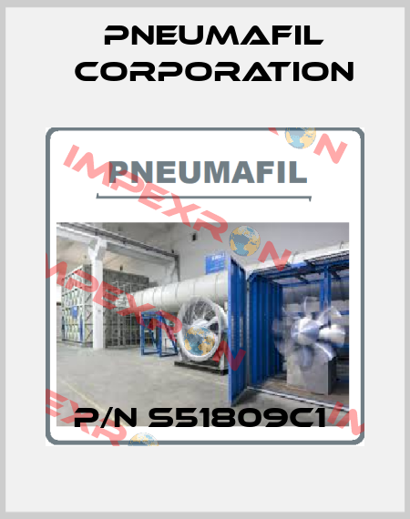 P/N S51809C1  Pneumafil Corporation