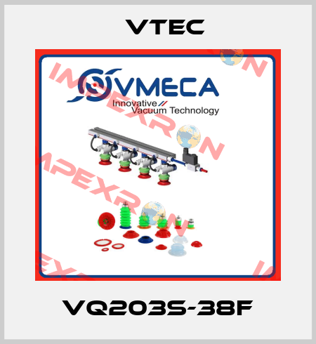 VQ203S-38F Vtec