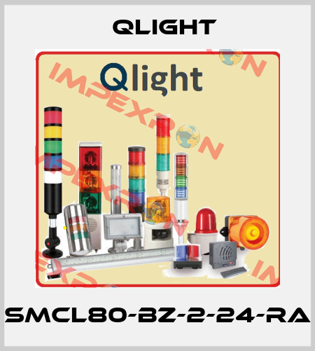 SMCL80-BZ-2-24-RA Qlight