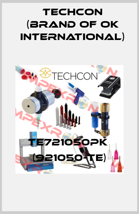 TE721050PK  (921050-TE) Techcon (brand of OK International)